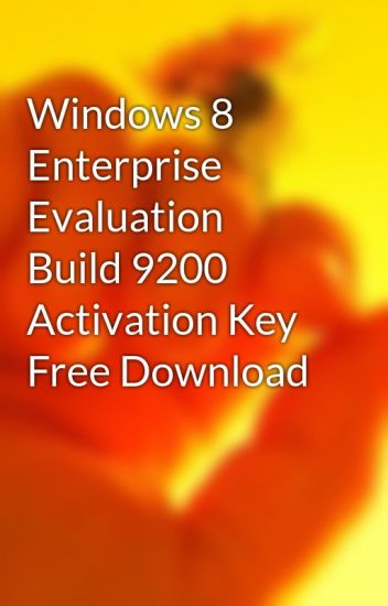 windows 8 pro build 9200 activator crack free download